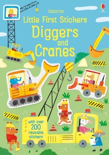 Little First Stickers Diggers And Cranes - Paperback with 200 Stickers