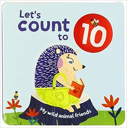 Let's Count to 10: My Wild Animal Friends
