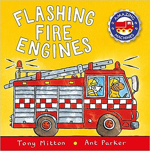 Amazing Machines: Flashing Fire Engines Paperback
