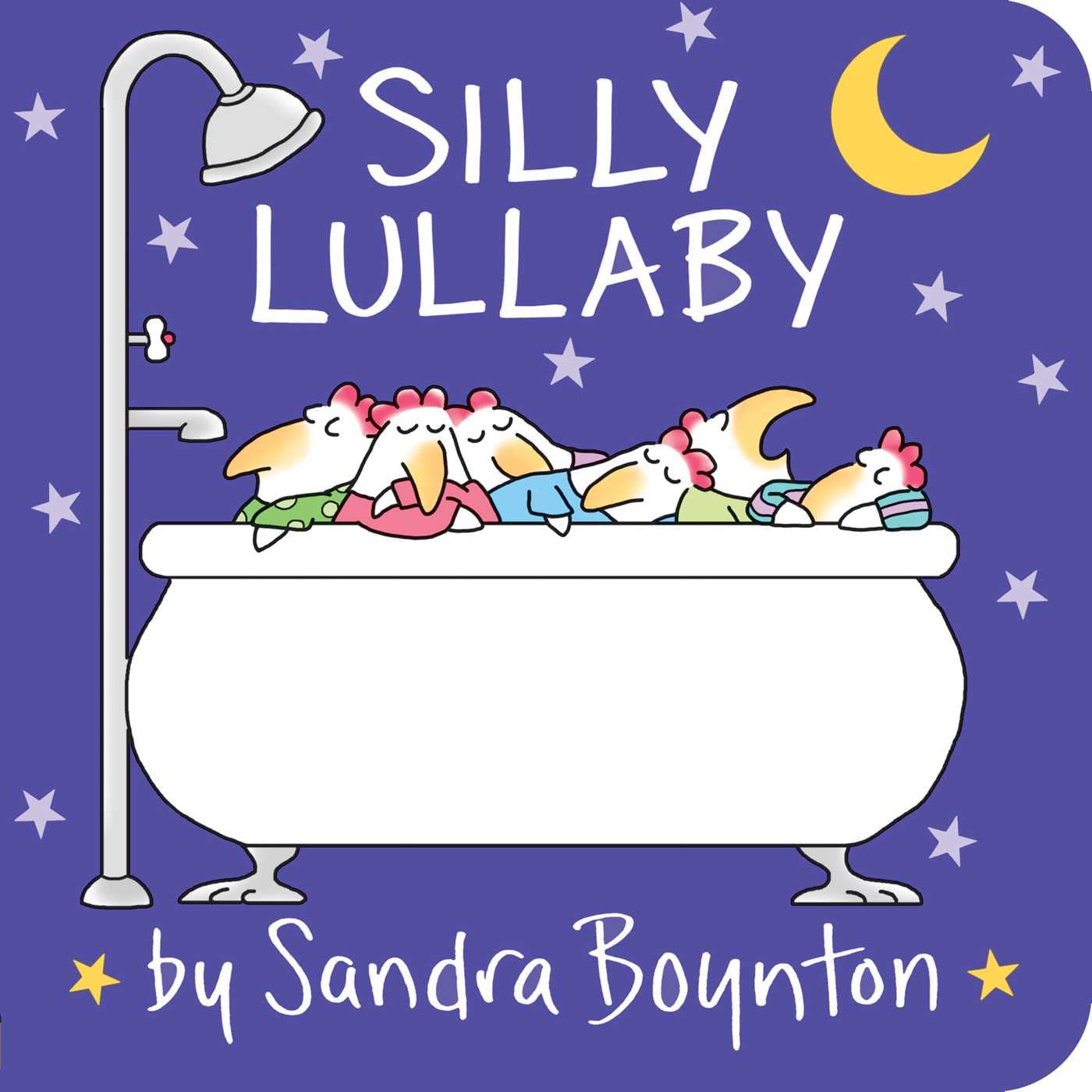 SILLY LULLABY Board book