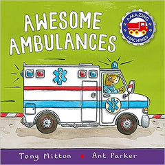 Amazing Machines: Awesome Ambulances Paperback