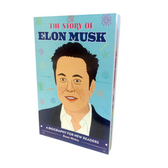 The Story of Elon Musk - A Biography for New Readers Inspiring Stories Book for Kids Children