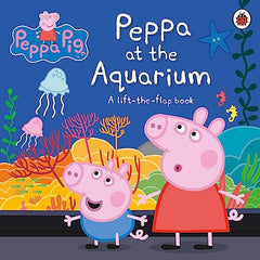 Peppa at the Aquarium (A Lift Board book )