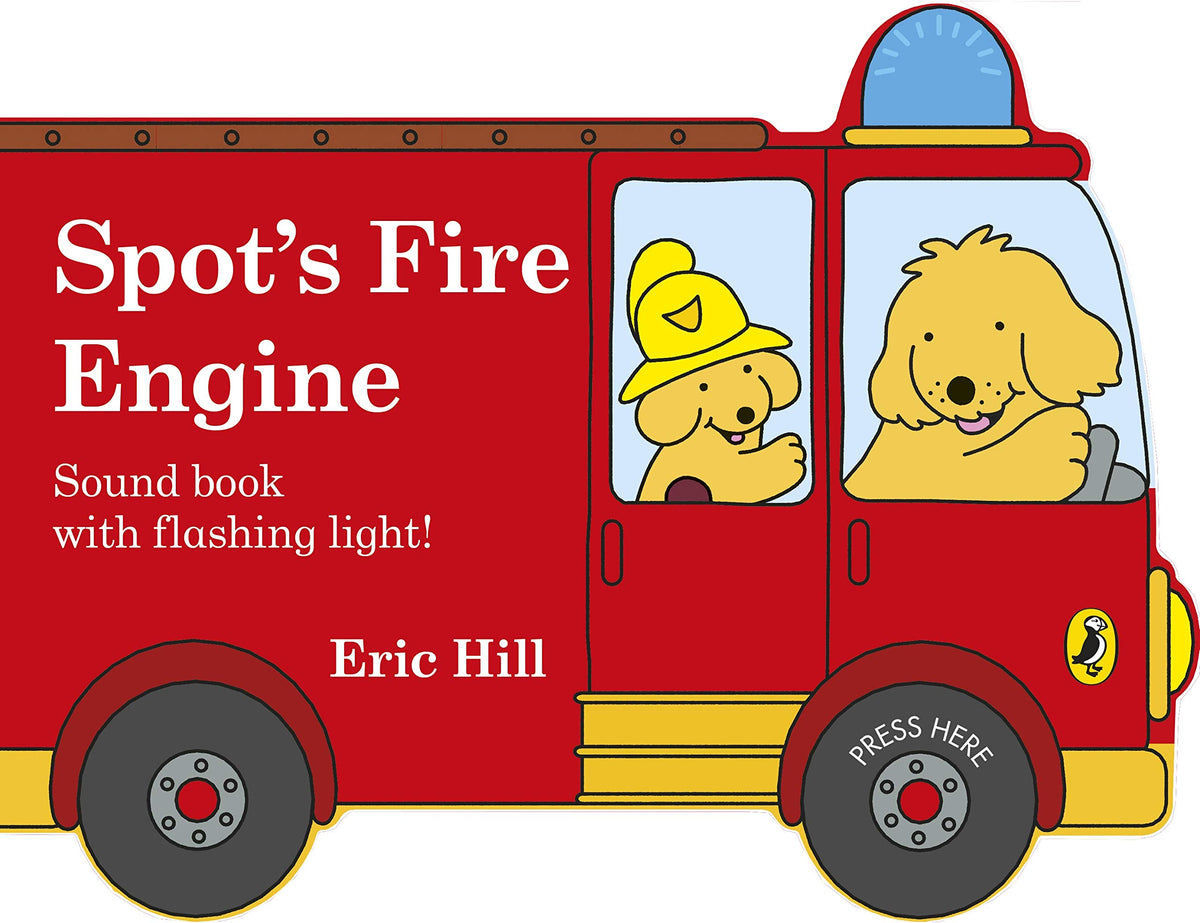 Spot's Fire Engine: Board Book with Fire Engine Sound