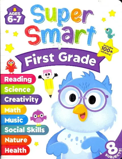 Super Smart First Grade Workbook (Ages 6-7)
