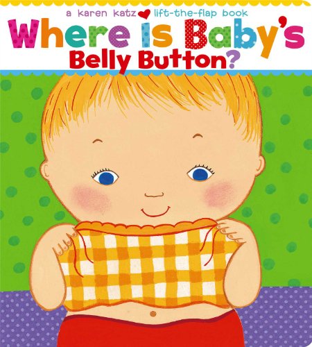 Where Is Baby'S Belly Button? Board book