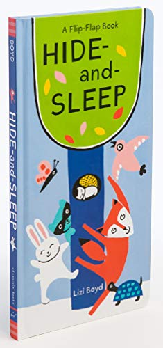 Hide-and-Sleep: A Flip-Flap Book (Lift The Flap Books, Interactive Board Books, Board Books for Toddlers)