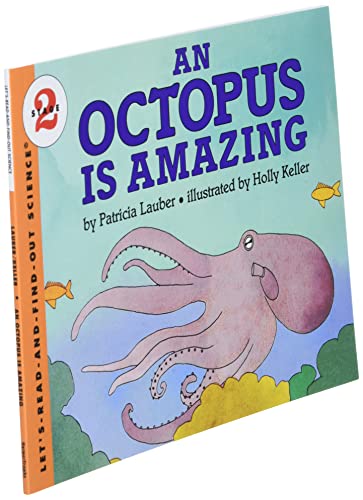 An Octopus Is Amazing: Let's Read and Find out Science - 2