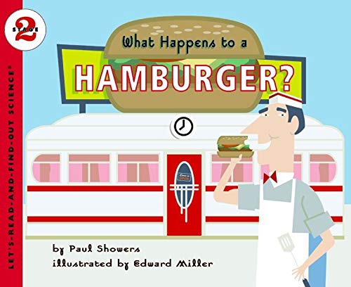 What Happens to a Hamburger?: Let's Read and Find out Science - 2
