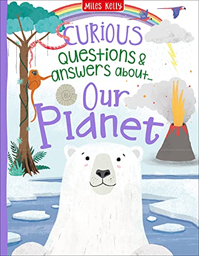 Curious Questions & Answers about Our Planet
