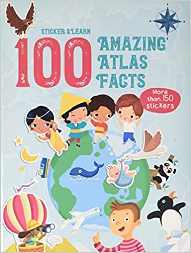100 Stickers & Learns Amazing Atlas Facts Stickers
