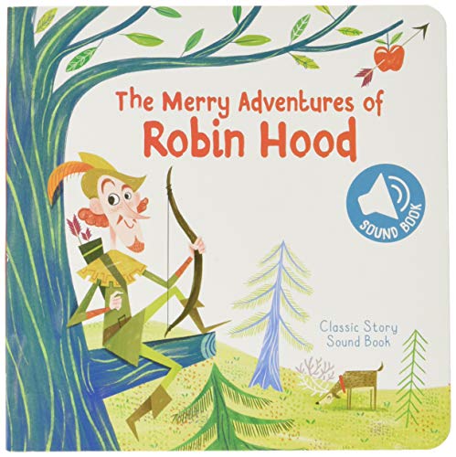Classic Story Sound Book: Robin Hood