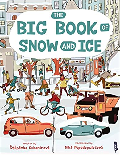 The Big Book Of Snow and Ice Hardcover