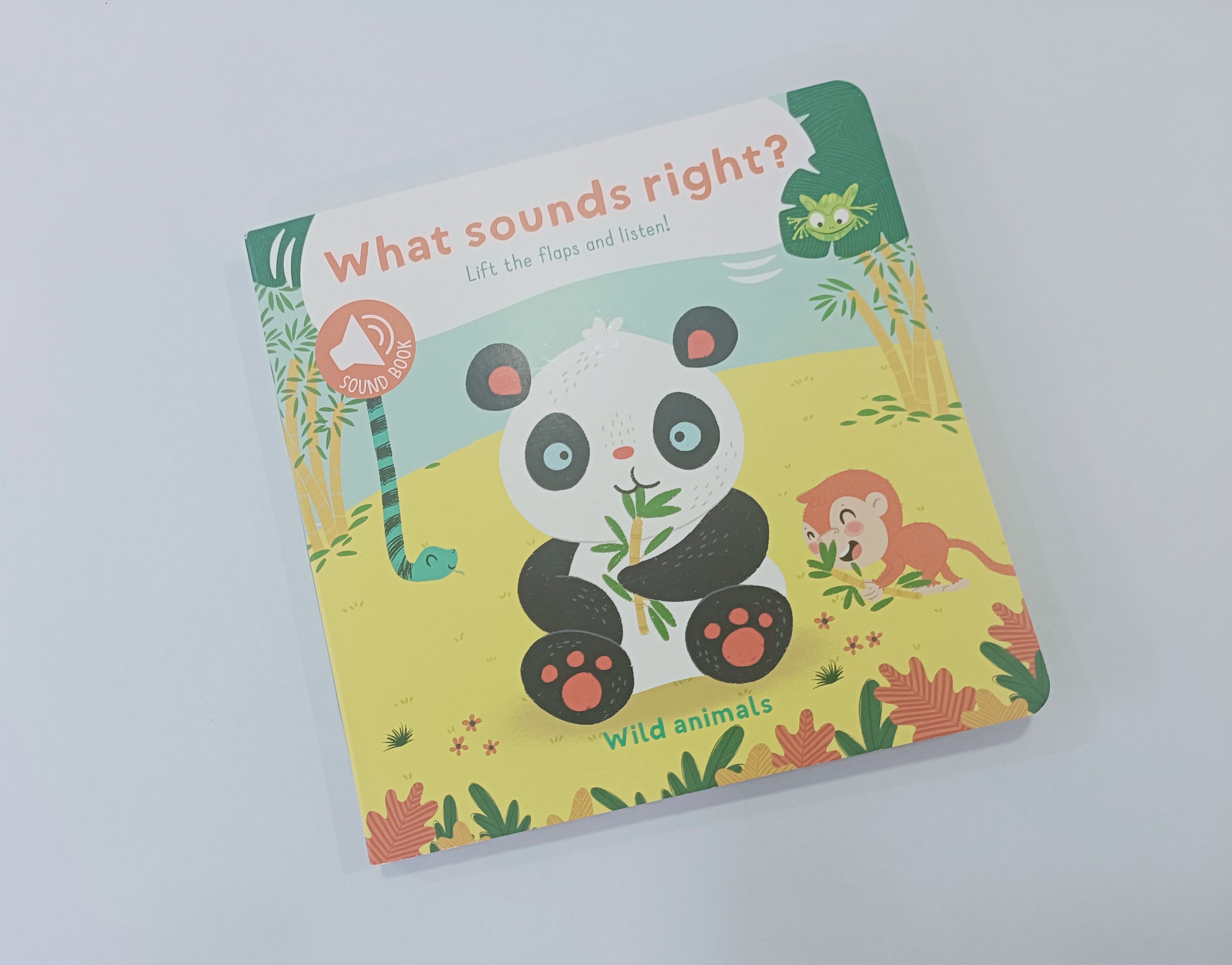 What Sounds Right? Lift the flap and listen! wild animals