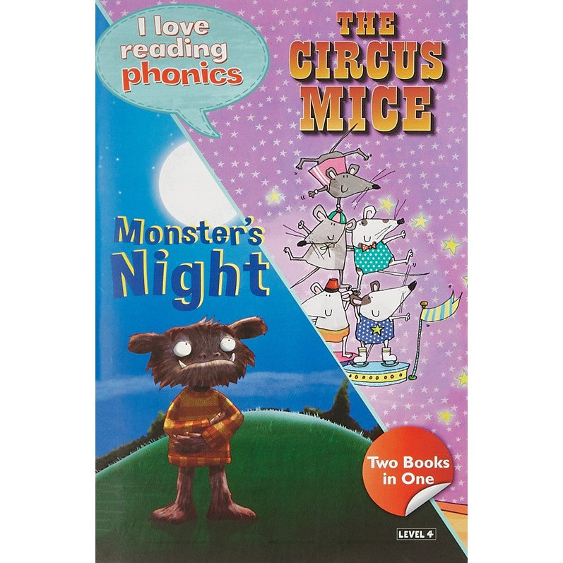 I Love Reading Phonics Level 4:The Circus Mice & Monsters Night