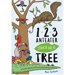 123, Anteater Stuck Up A Tree: A Curious Counting Book - Ignited Minds