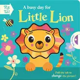 A busy day for Little Lion (Pull the Tab to change the picture!)