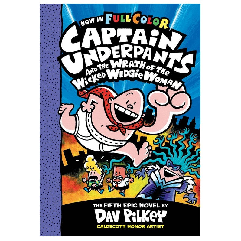 Captain Underpants and the Wrath of the Wicked Wedgie Women