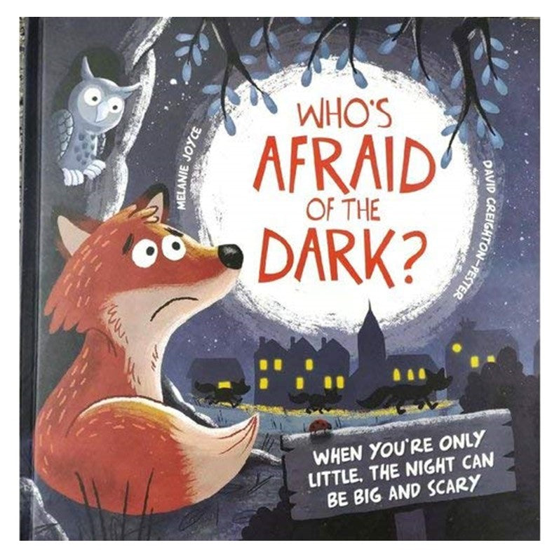 Who's Afraid of The Dark?