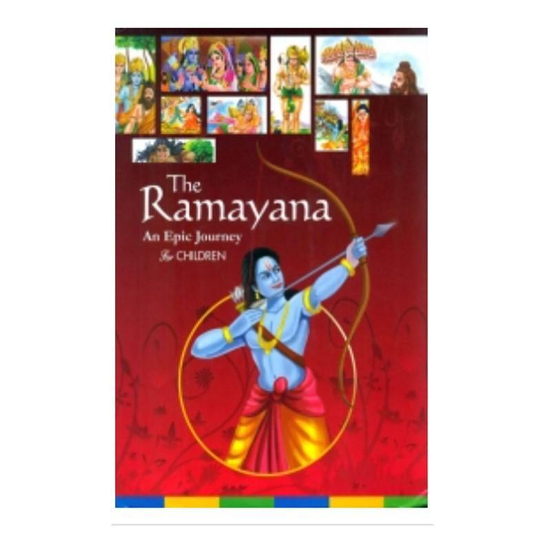 The Ramayana - An Epic Journey For Children - Ignited Minds