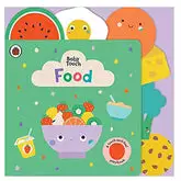 Food: A Touch-and-Feel Playbook (Baby Touch)