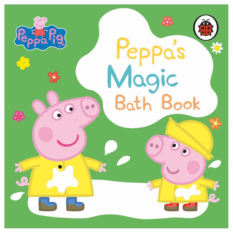 Peppa's Magic Bath Book: A Colour-Changing Book Bath Book
