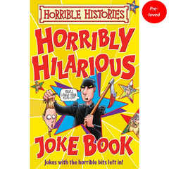 Horribly Hillarious Joke Book (Horrible Histories)